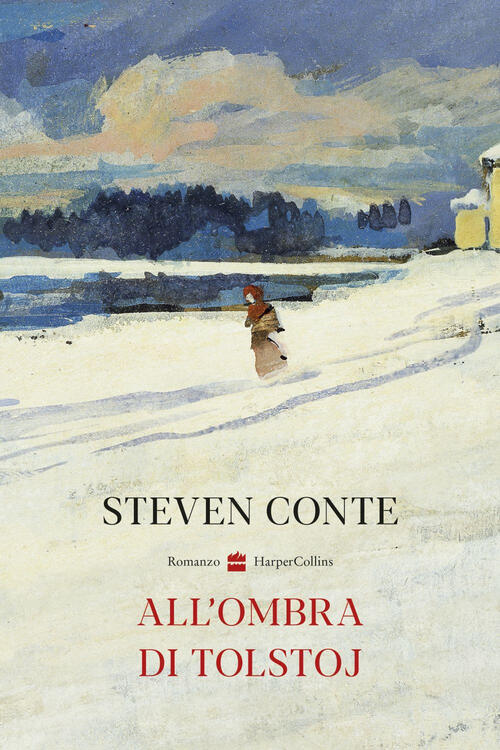 All'ombra Di Tolstoj Steven Conte Harpercollins Italia 2023