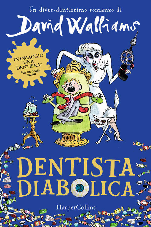 Dentista Diabolica David Walliams Harpercollins Italia 2022
