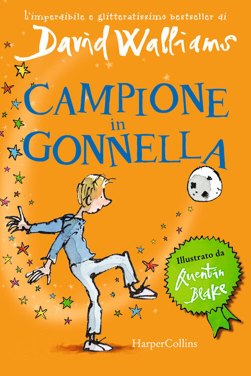 Campione In Gonnella David Walliams Harpercollins Italia 2023