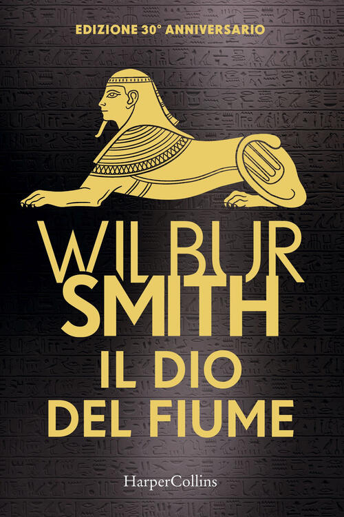Il Dio Del Fiume. Ediz. 30° Anniversario