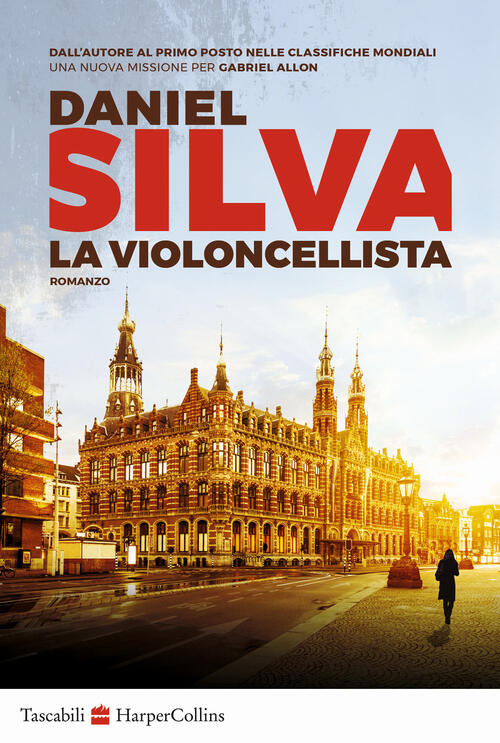 La Violoncellista Daniel Silva Harpercollins Italia 2024