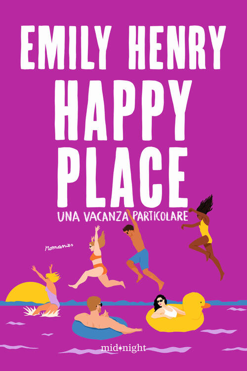 Happy Place. Una Vacanza Particolare Emily Henry Harpercollins Italia 2024