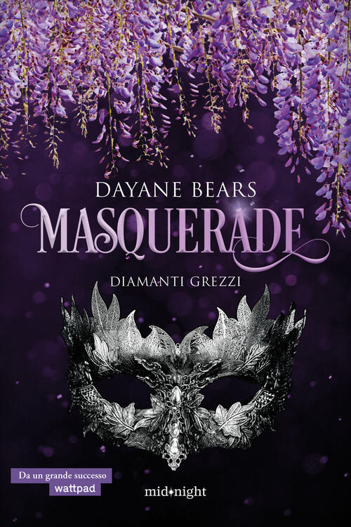 Masquerade. Diamanti Grezzi Dayane Bears Harpercollins Italia 2024