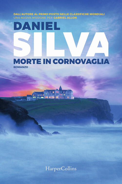 Morte In Cornovaglia Daniel Silva Harpercollins Italia 2025