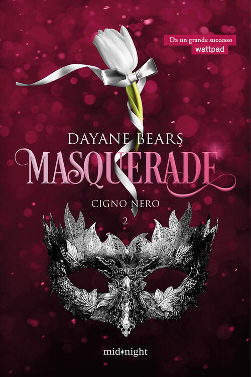 Cigno Nero. Masquerade. Vol. 2 Dayane Bears Harpercollins Italia 2025