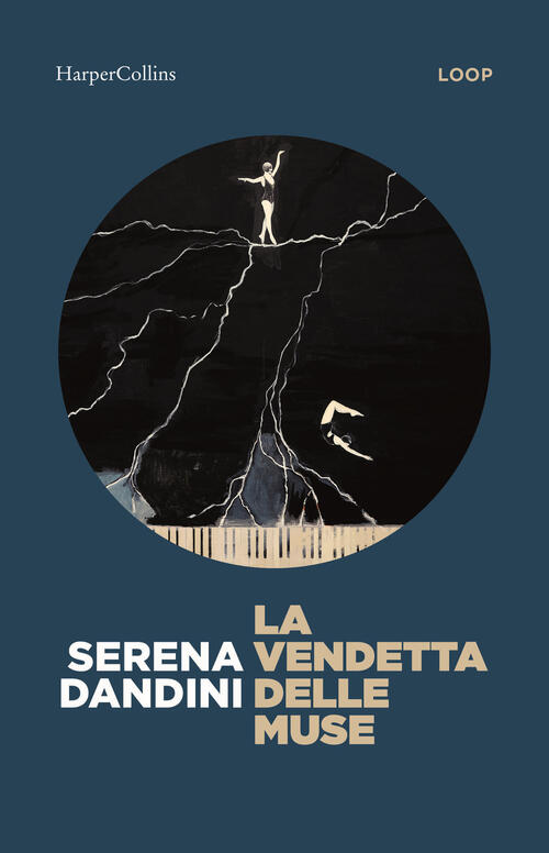 La Vendetta Delle Muse Serena Dandini Harpercollins Italia 2025