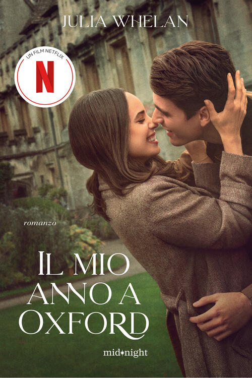 Il Mio Anno A Oxford Julia Whelan Harpercollins Italia 2025