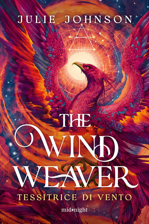 The Wind Weaver. Tessitrice Di Vento Julie Johnson Harpercollins Italia 2026