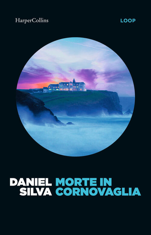 Morte In Cornovaglia Daniel Silva Harpercollins Italia 2026
