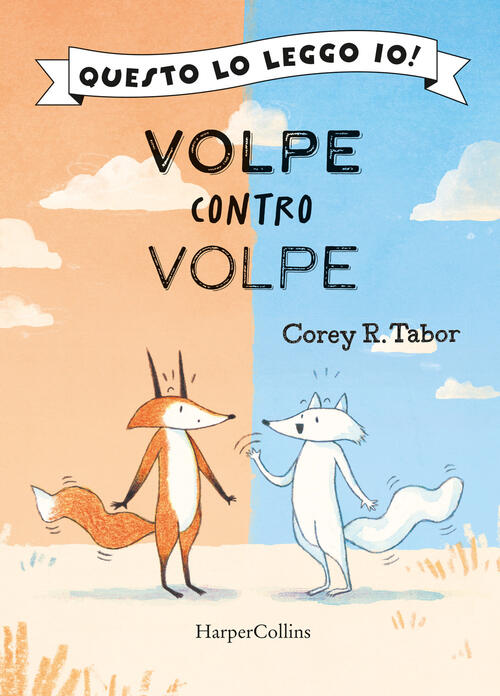Volpe Contro Volpe Corey Tabor Harpercollins Italia 2026
