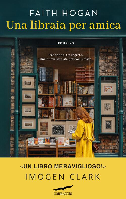 Una Libraia Per Amica Faith Hogan Corbaccio 2026