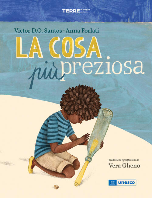 La Cosa Piu Preziosa Victor D. O. Santos Terre Di Mezzo 2024