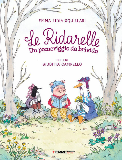 Un Pomeriggio Da Brivido. Le Ridarelle Giuditta Campello Terre Di Mezzo 2025