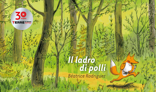 Il Ladro Di Polli Beatrice Rodriguez Terre Di Mezzo 2024