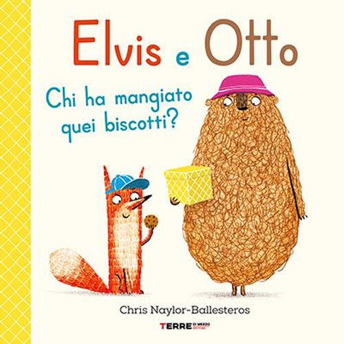 Elvis E Otto. Chi Ha Mangiato Quei Biscotti? Ediz. A Colori Chris Naylor-Balle