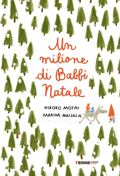 Un Milione Di Babbi Natale Hiroko Motai Terre Di Mezzo 2025
