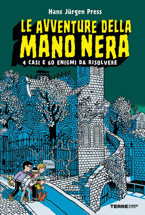 Le Avventure Della Mano Nera Adam Jürgen Press Terre Di Mezzo 2026