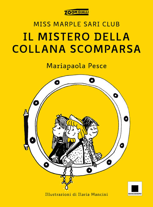 Il Mistero Della Collana Scomparsa. Miss Marple Sari Club Mariapaola Pesce Bia