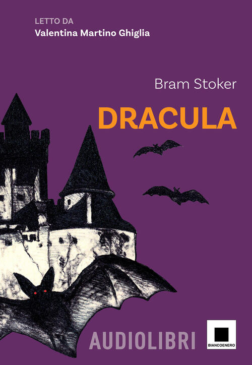 Dracula. Con Qr Code Bram Stoker Biancoenero 2024