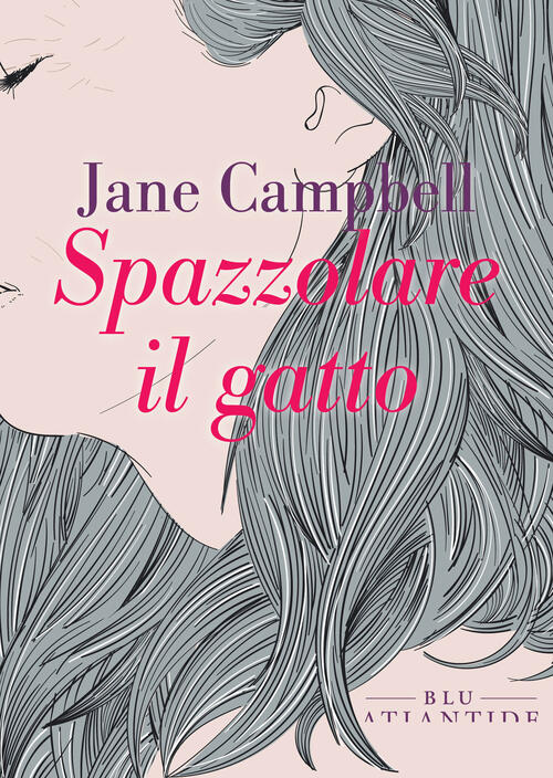 Spazzolare Il Gatto Jane Campbell Blu Atlantide 2023