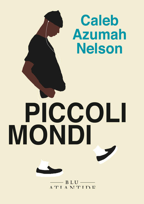 Piccoli Mondi Caleb Azumah Nelson Blu Atlantide 2023