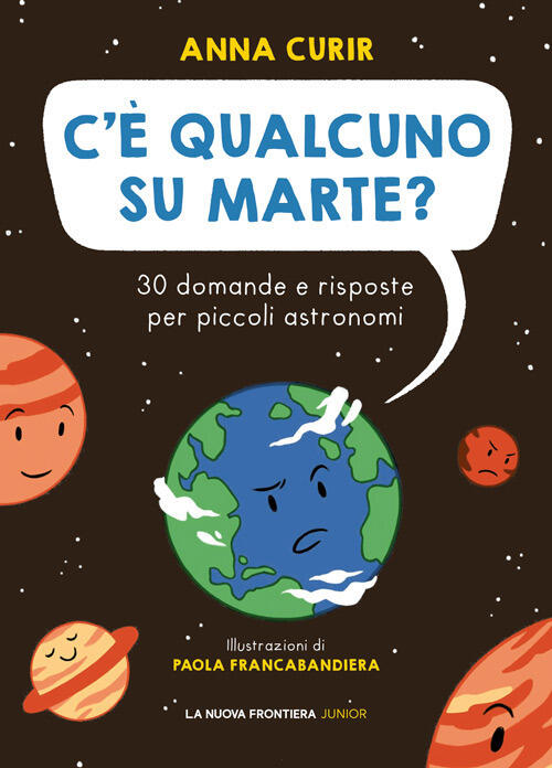 C'e Qualcuno Su Marte? Anna Curir La Nuova Frontiera Junior 2024