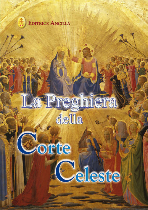 La Preghiera Della Corte Celeste Lutgarda Di Tongres Editrice Ancilla 2021
