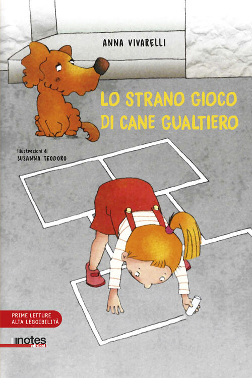 Lo Strano Gioco Di Cane Gualtiero Anna Vivarelli Notes Edizioni 2024