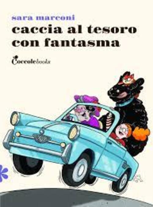 Caccia Al Tesoro Con Fantasma Sara Marconi Coccole Books 2024