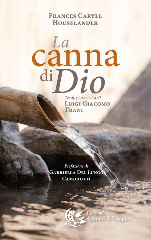 La Canna Di Dio Frances Caryll Houselander Appunti Di Viaggio 2026