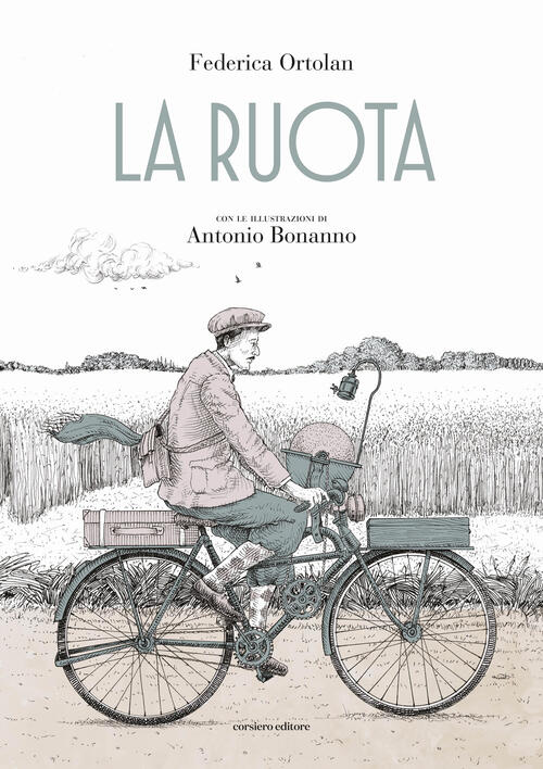 La Ruota Federica Ortolan Corsiero Editore 2026