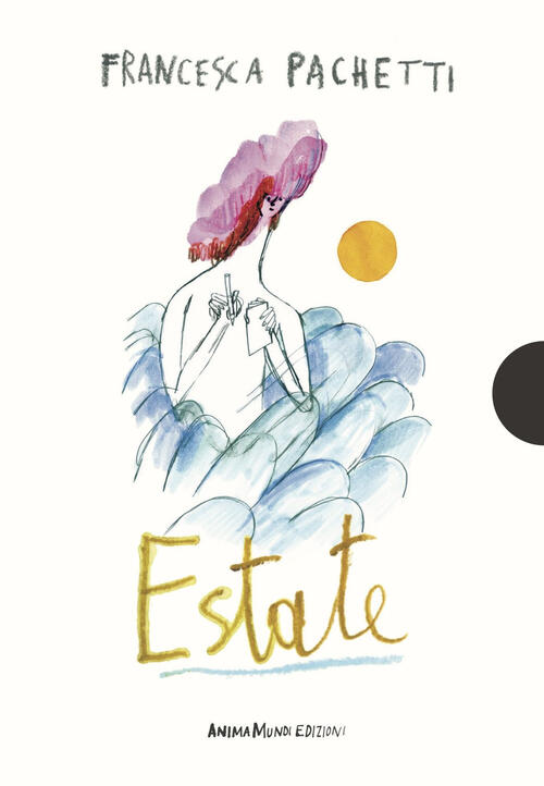 Estate Francesca Pachetti Animamundi Edizioni 2025