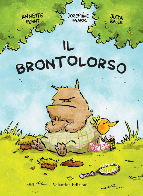 Il Brontolorso Annette Pehnt Valentina Edizioni 2025