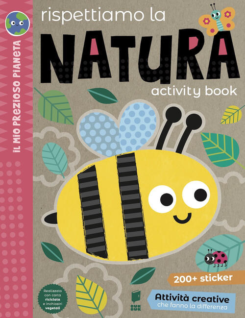 Rispettiamo La Natura. Activity Book. Ediz. A Colori Buk Buk 2023