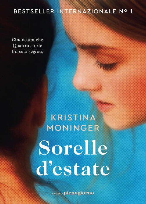 Sorelle D'estate Kristina Moninger Libreria Pienogiorno 2025