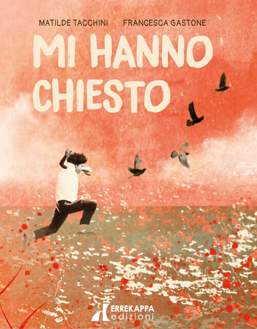 Mi Hanno Chiesto Matilde Tacchini Errekappa 2025