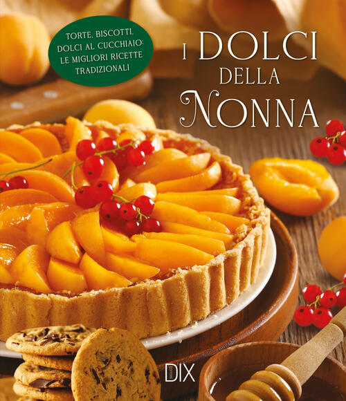 I Dolci Della Nonna Dix 2025