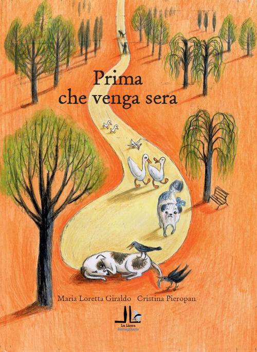 Prima Che Venga Sera Maria Loretta Giraldo La Linea (Bologna) 2025