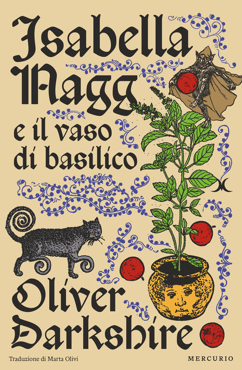 Isabella Nagg E Il Vaso Di Basilico Oliver Darkshire Mercurio Books 2025