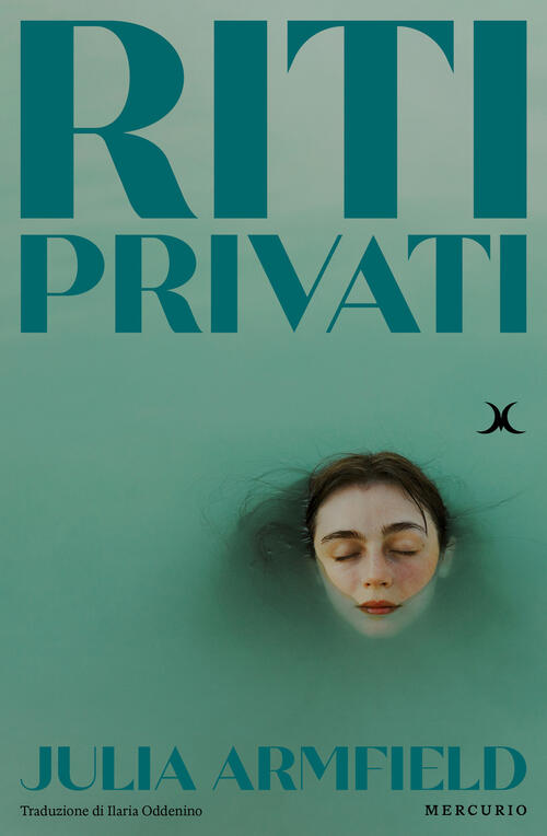 Riti Privati Julia Armfield Mercurio Books 2026