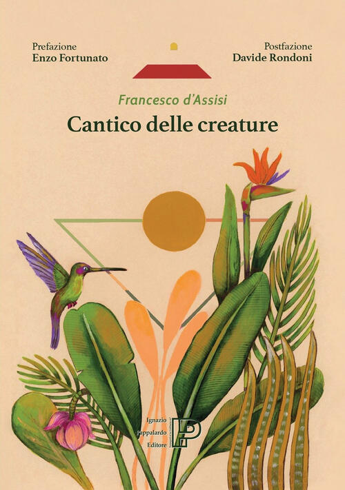 Cantico Delle Creature Francesco D'assisi (San) Ignazio Pappalardo Editore 202