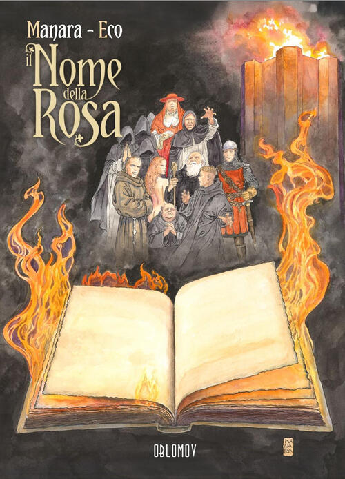 Il Nome Della Rosa. Vol. 2 Milo Manara Oblomov Edizioni 2025