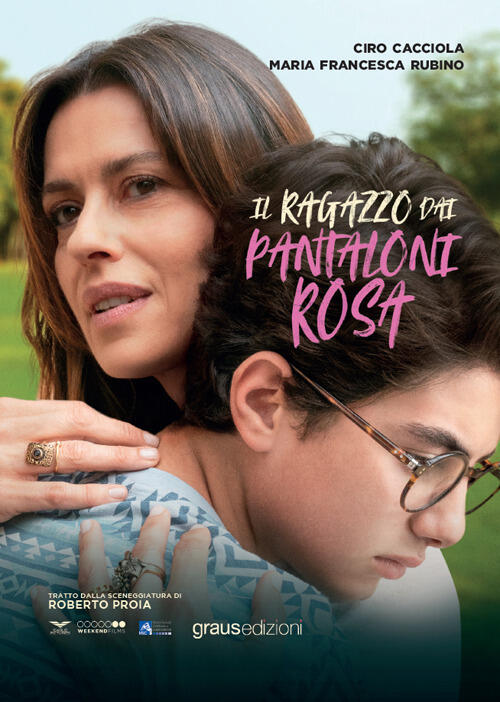 Il Ragazzo Dai Pantaloni Rosa Ciro Cacciola Graus Edizioni 2024