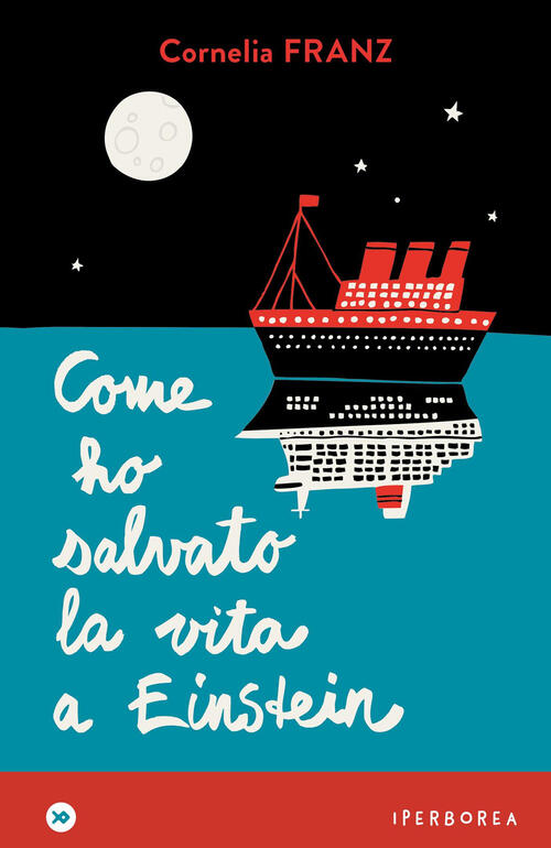 Come Ho Salvato La Vita A Einstein Cornelia Franz Iperborea 2025