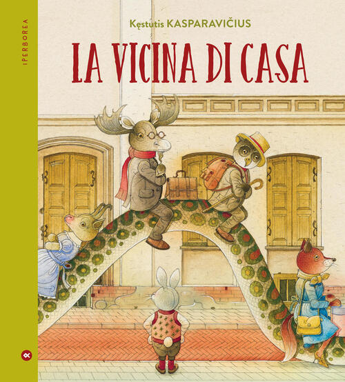 La Vicina Di Casa Kestutis Kasparavicius Iperborea 2026