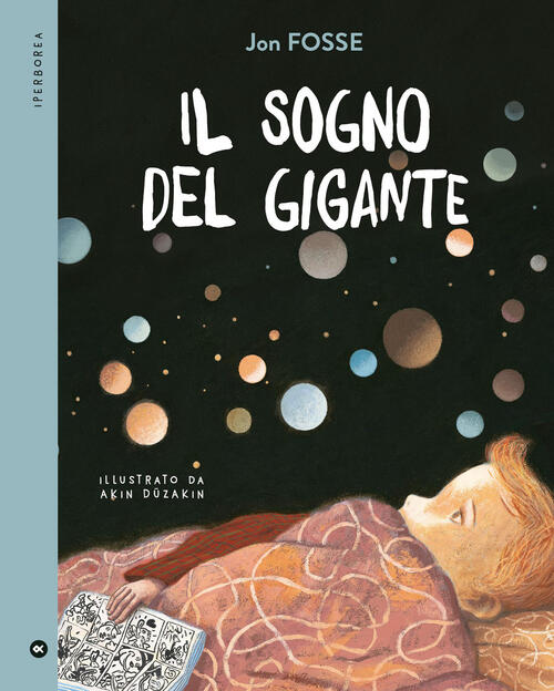 Il Sogno Del Gigante Jon Fosse Iperborea 2026