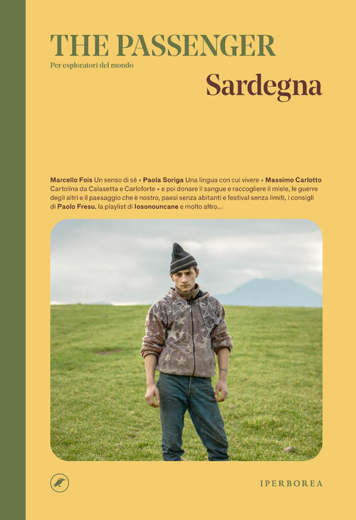 Sardegna. The Passenger. Per Esploratori Del Mondo Iperborea 2026