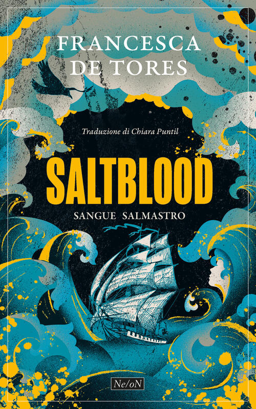 Saltblood. Sangue Salmastro Francesca De Tores Ne/On 2024