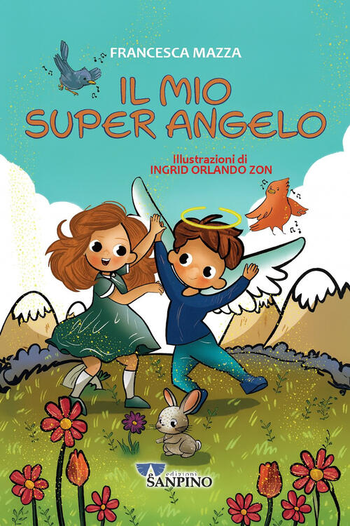 Il Mio Super Angelo Francesca Mazza Sanpino 2025