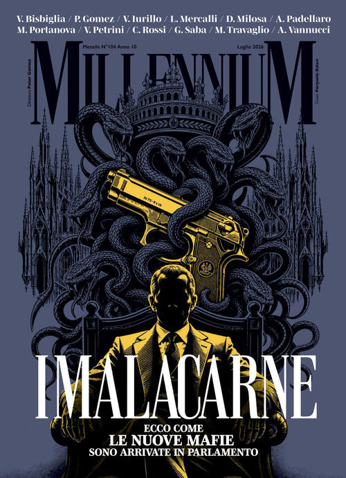 Millennium (2026). Vol. 104: I Malacarne. Ecco Come Le Nuove Mafie Sono Arriva